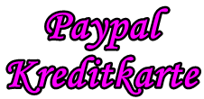 Zahlungsart: Paypal Kreditkarte